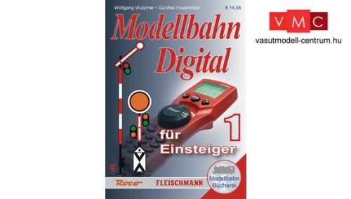 Roco 81395 Modellvasút kézikönyv: Digital für Einsteiger 1 - német nyelven
