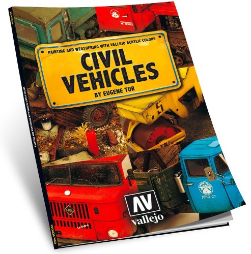 Vallejo 75012 Civil Vehicles - angol nyelvű könyv makettezéshez