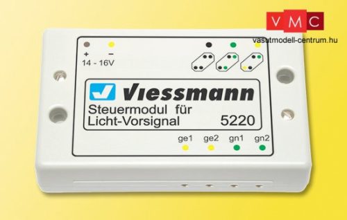 Viessmann 5220 Vezérlőmodul fény-előjelzőhöz (H0,TT,N)