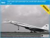 Zvezda 7045 Tupolev Supersonic Civil Airliner Tu-144 1/144 repülőgép makett